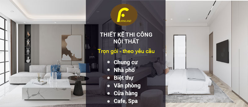 Thiết kế và thi công nội thất theo yêu cầu